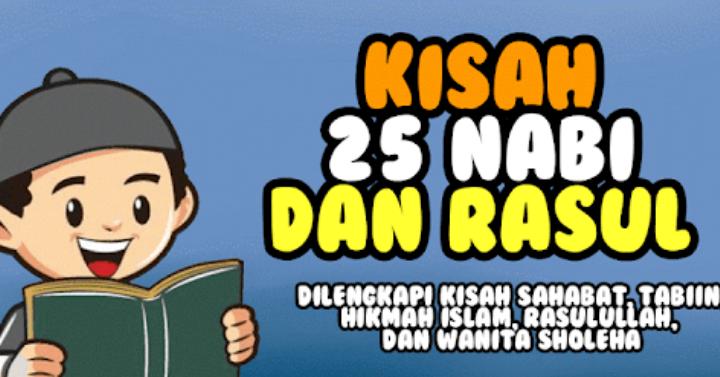 Game Anak Yang Mendidik Kisah 25 Nabi Dan Rasul
